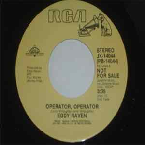 Eddy Raven - Operator, Operator FLAC