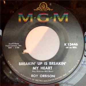 Roy Orbison - Breakin' Up Is Breakin' My Heart / Wait FLAC