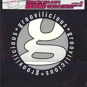 Circuit Boy Feat. Alan T - Rewind FLAC