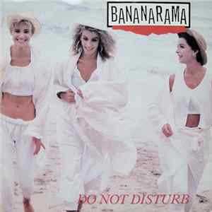 Bananarama - Do Not Disturb FLAC