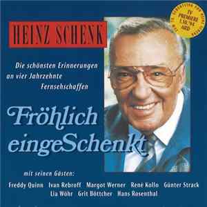 Heinz Schenk - Fröhlich Eingeschenkt FLAC