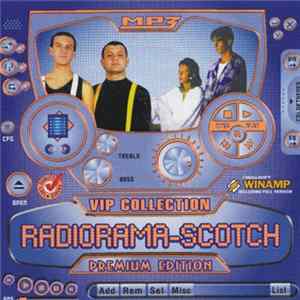 Radiorama, Scotch - VIP Collection - MP3 Premium Edition FLAC