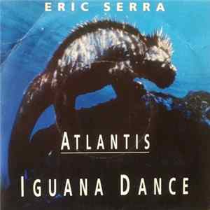 Eric Serra - Atlantis: Iguana Dance FLAC