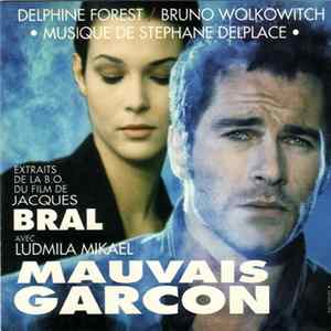 Stéphane Delplace - Mauvais Garçon (Bande Originale Du Film) FLAC
