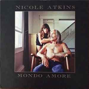 Nicole Atkins - Mondo Amore FLAC