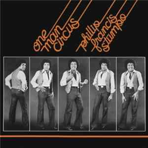 Phillip Francis Stumpo - One Man Circus FLAC