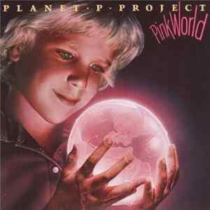 Planet P Project - Pink World FLAC