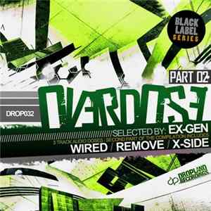 Ex-Gen - Overdose Part 02 FLAC