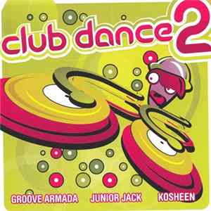 Various - Club Dance 2 FLAC