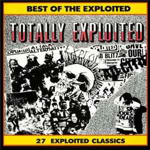 The Exploited - Best Of / Totally Exploited FLAC