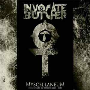 Invocate The Butcher - MyscellaneuM FLAC
