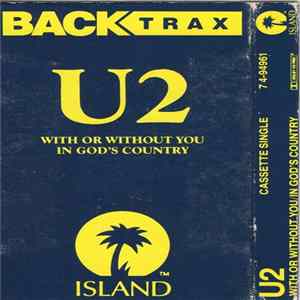 U2 - With Or Without You / In God's Country FLAC