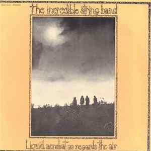 The Incredible String Band - Liquid Acrobat As Regards The Air FLAC