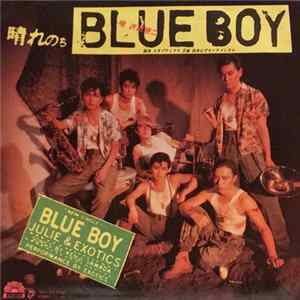 Julie & Exotics, Kenji Sawada - 晴れのちBlue Boy FLAC