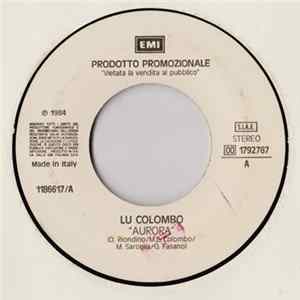 Lu Colombo / Nada - Aurora / Balliamo Ancora Un Po' FLAC