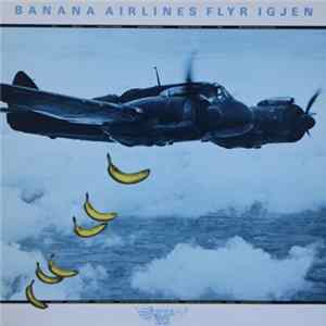 Banana Airlines - Flyr Igjen FLAC
