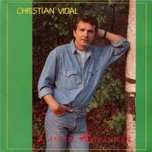 Christian Vidal - L'Amour Romantique FLAC