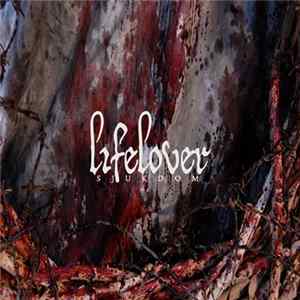 Lifelover - Sjukdom FLAC