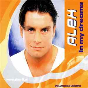 Alex - In My Dreams FLAC
