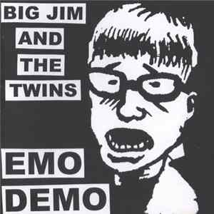 Big Jim And The Twins - Emo Demo FLAC