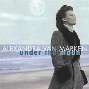 Alexandra Van Marken - Under The Moon FLAC