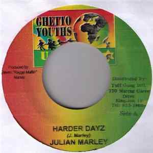 Julian Marley - Harder Dayz / System FLAC
