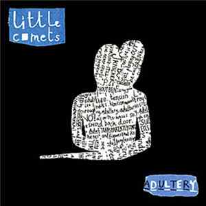 Little Comets - Adultery FLAC