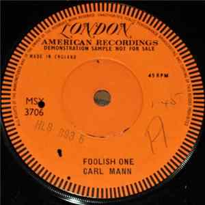 Carl Mann - Foolish One FLAC