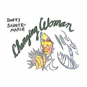 Buffy Sainte-Marie - Changing Woman FLAC
