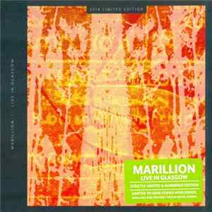 Marillion - Live In Glasgow FLAC
