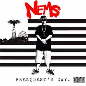 Nems - Prezident's Day FLAC
