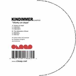 Kindimmer - Workz On Dope (Inlc 6 Locked Grooves) FLAC