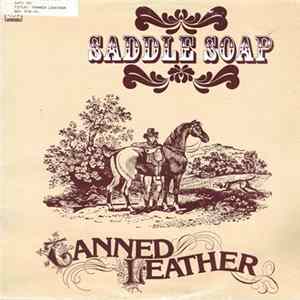 Tanned Leather - Saddle Soap FLAC