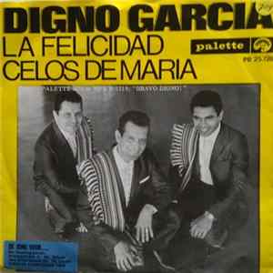 Digno Garcia - La Felicidad FLAC