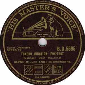 Glenn Miller And His Orchestra - Tuxedo Junction / Danny Boy FLAC