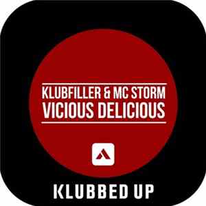 Klubfiller & MC Storm - Vicious Delicious FLAC