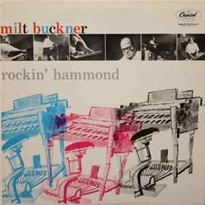Milt Buckner - Rockin' Hammond FLAC