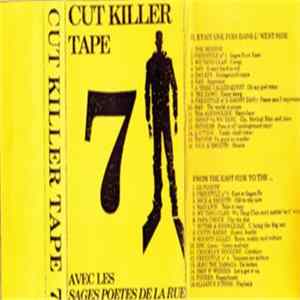 Cut Killer - Tape 7 - Les Sages Poetes De La Rue FLAC