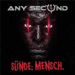 Any Second - Sünde: Mensch FLAC