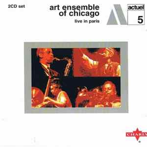 Art Ensemble Of Chicago - Live In Paris FLAC
