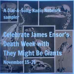 They Might Be Giants - James Ensor Death Week Celebration, Nov. 15-21 FLAC