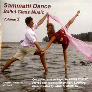 Sammatti Dance - Ballet Class Music Vol.3 FLAC
