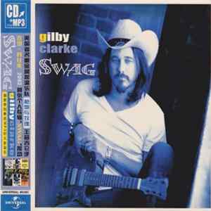 Gilby Clarke - Swag FLAC