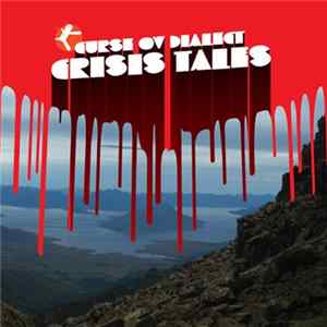 Curse Ov Dialect - Crisis Tales FLAC