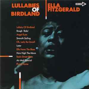 Ella Fitzgerald - Lullabies Of Birdland FLAC