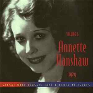 Annette Hanshaw - Volume 6: 1929 FLAC