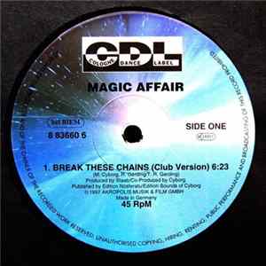 Magic Affair - Break These Chains FLAC