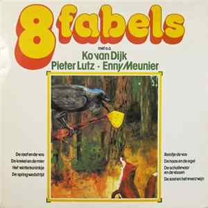 Ko van Dijk - Pieter Lutz - Enny Meunier - 8 fabels FLAC