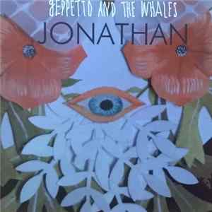 Geppetto And The Whales - Jonathan FLAC