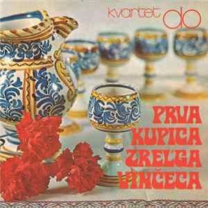 Kvartet DO - Prva Kupica Zrel'ga Vinčeca FLAC